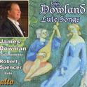 DOWLAND, J.: Lute Songs (Bowman, Spencer)专辑