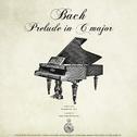 Bach: Prelude No. 1 in C major (BWV 846) from The Well Tempered Clavier专辑