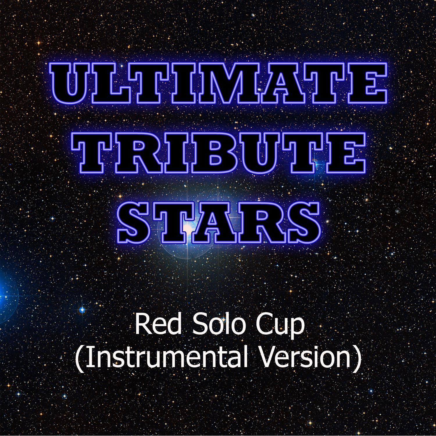 Toby Keith - Red Solo Cup (Instrumental Version)专辑