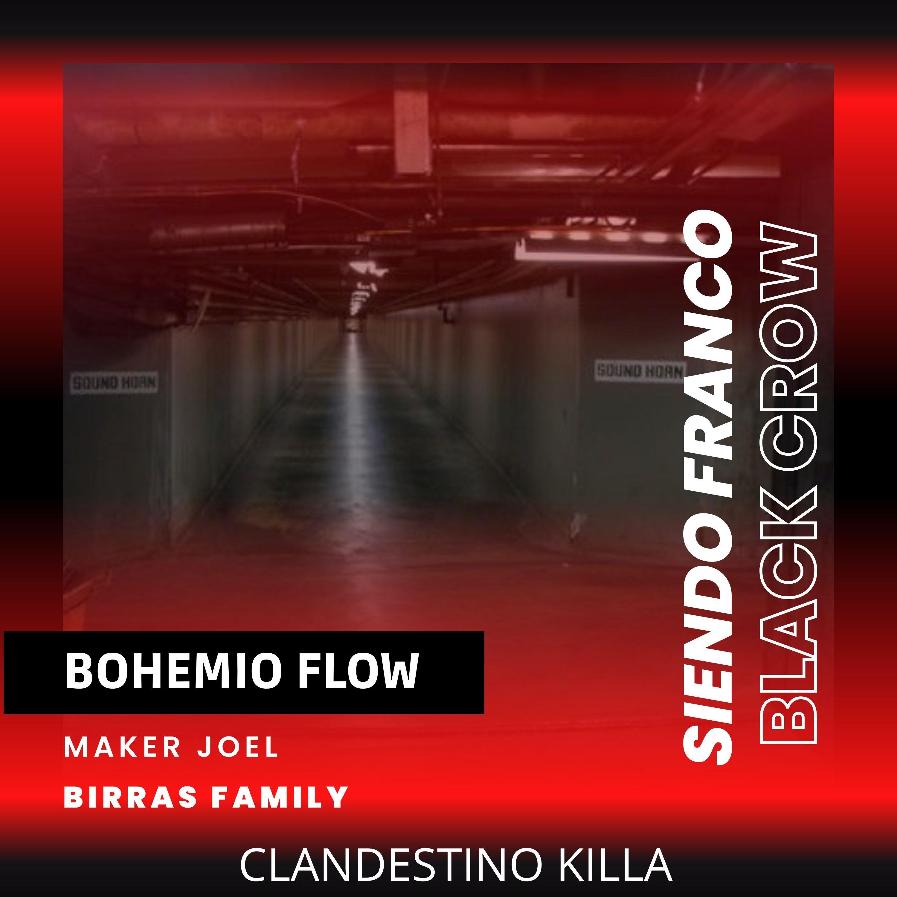 CLANDESTINO KILLA - Bohemio Flow