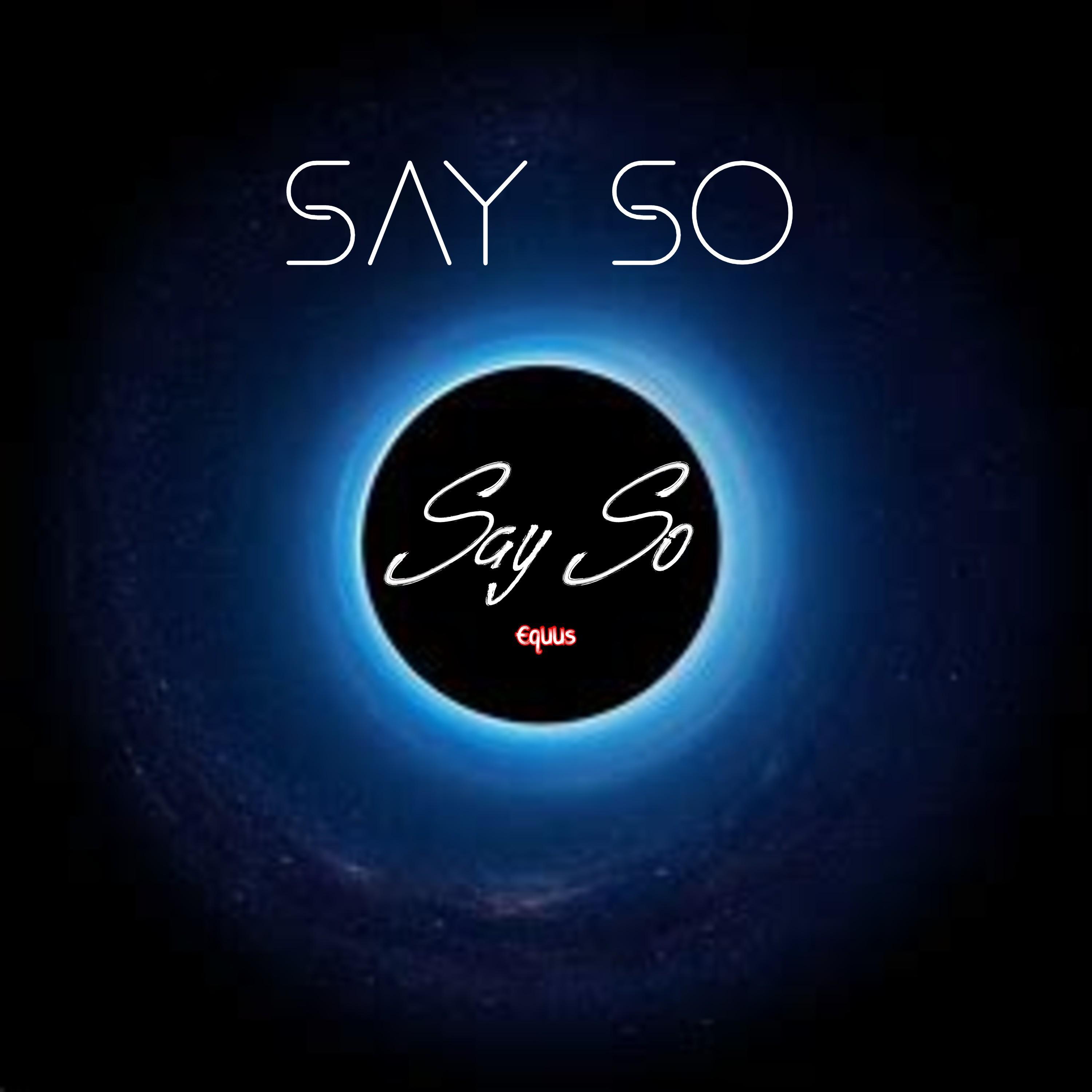 Say So