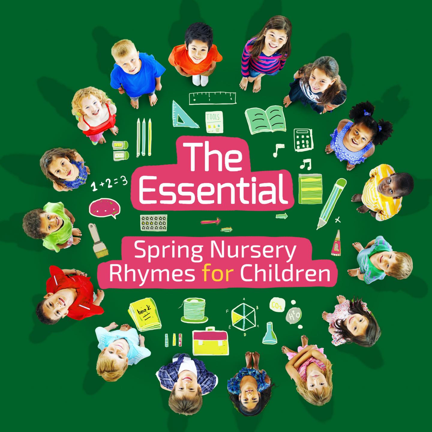 The Essential Spring Nursery Rhymes for Children专辑