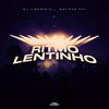 Dj Vigarista - Ritmo Lentinho