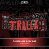 DJ Gollum - Tralla 2021