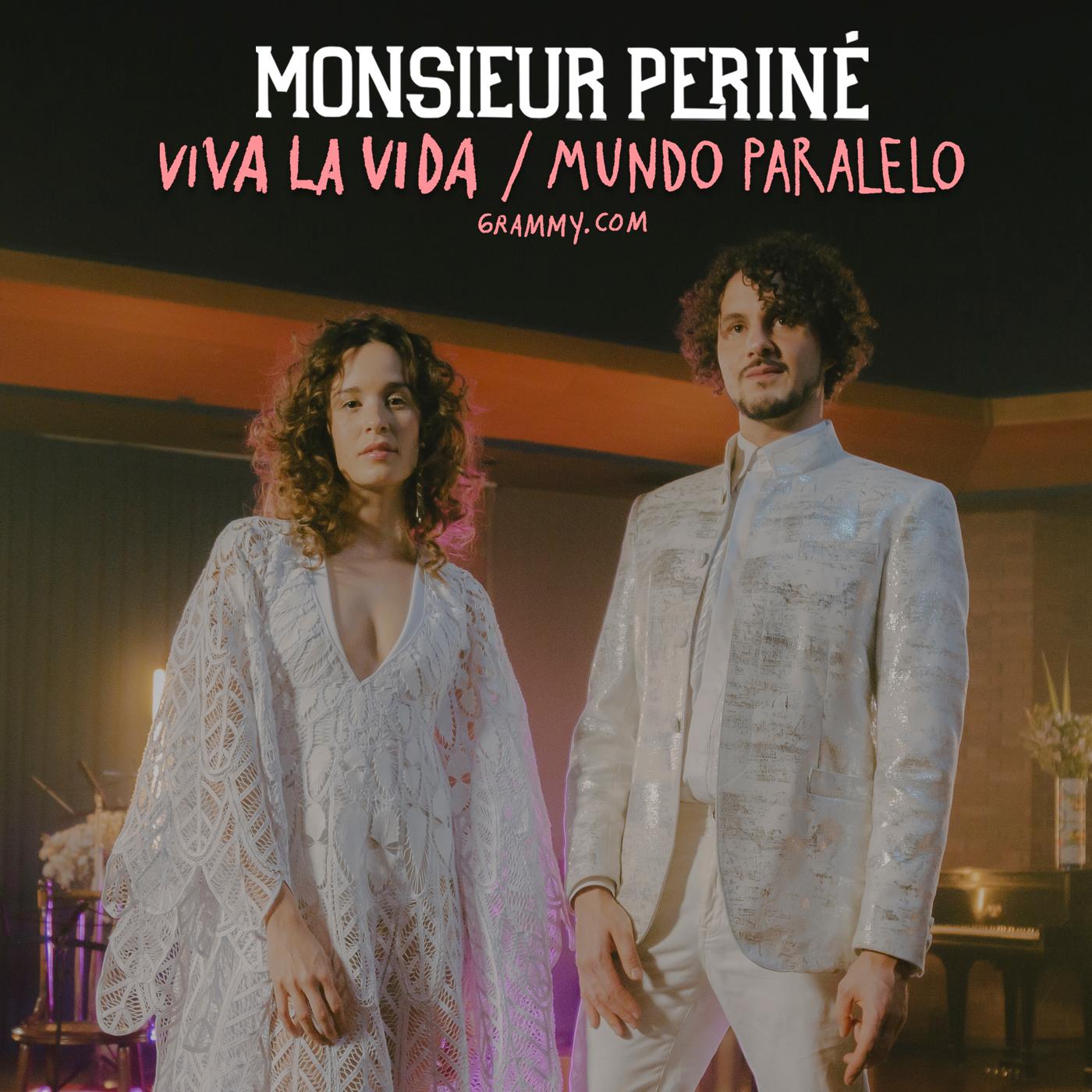 Monsieur Perine - GRAMMY.com "Viva La Vida' & 'Mundo Paralelo'