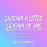 dream a little dream of me「钢琴版」