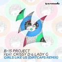 Girls Like Us (Dirtcaps Remix)专辑
