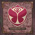 Tomorrowland - The Secret Kingdom of Melodia专辑