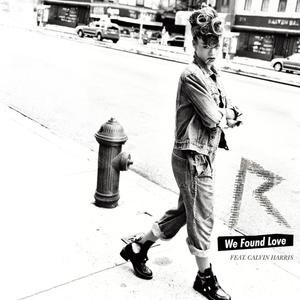 Rihanna - We Found Love - 苏荷气氛女歌伴奏 高音质 （降1半音）