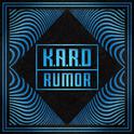 K.A.R.D Project Vol.3 'RUMOR'专辑