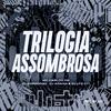 MC CARLOS DG - TRILOGIA ASSOMBROSA