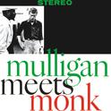 Mulligan Meets Monk (Remastered)专辑