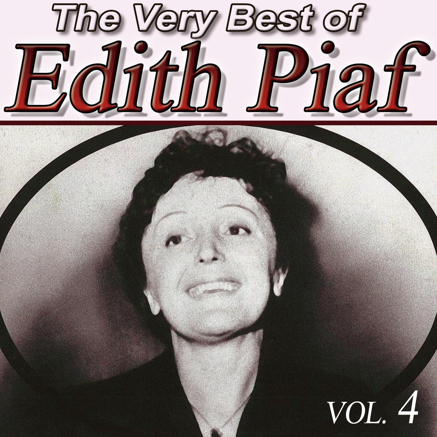 The Very Best Of Edith Piaf Vol.4
