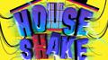 House Shake专辑