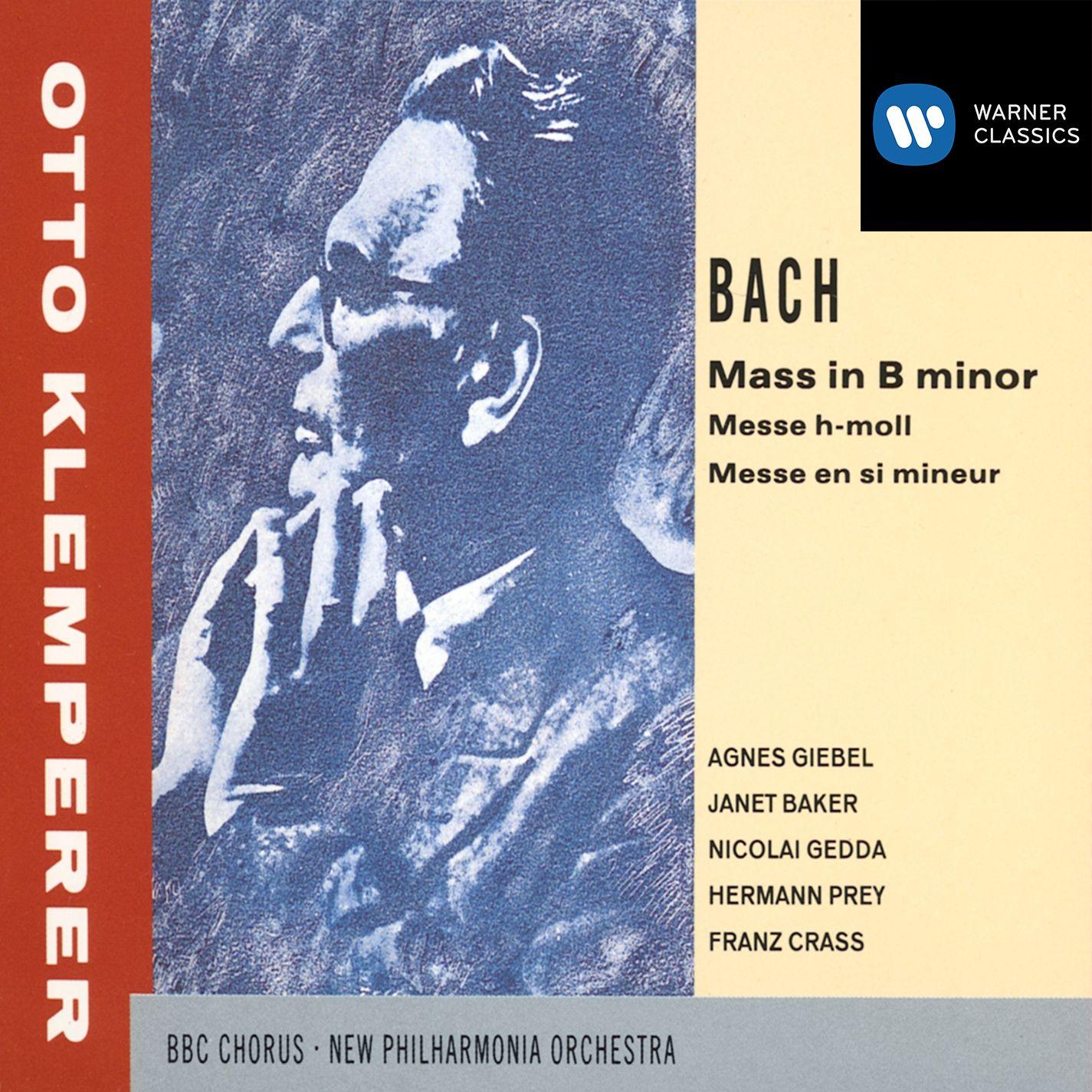 Bach - Mass in B minor
