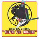 Enter The Chicken专辑