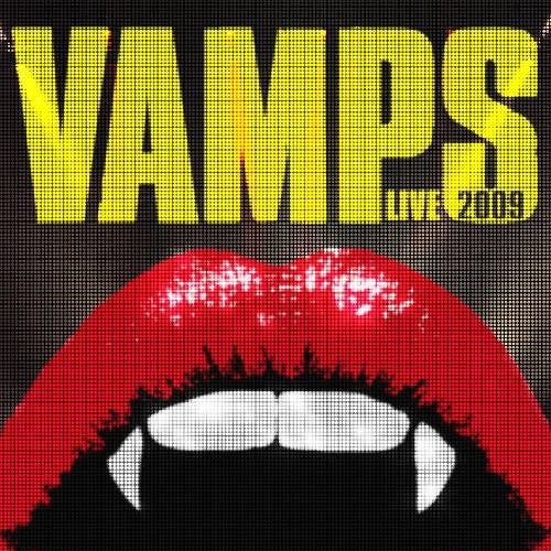 VAMPS LIVE 2009