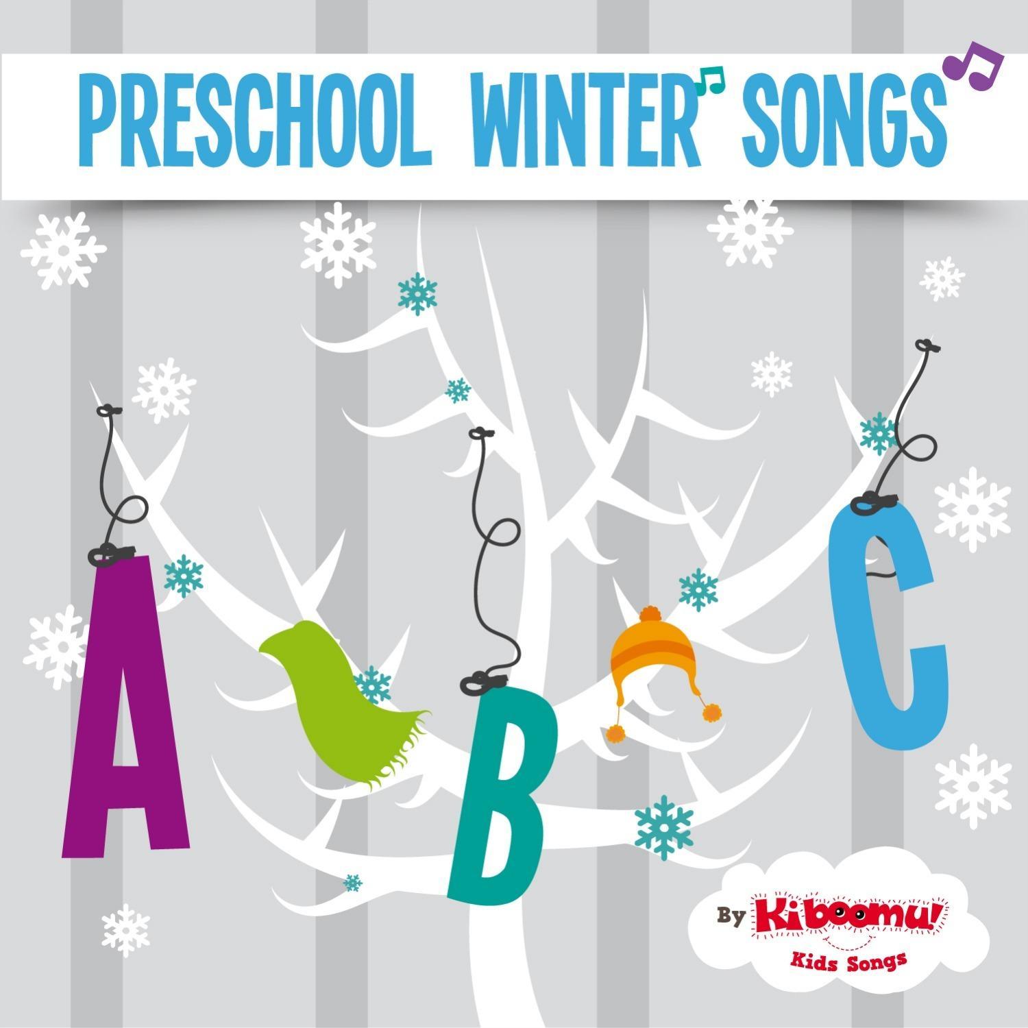Preschool Winter Songs