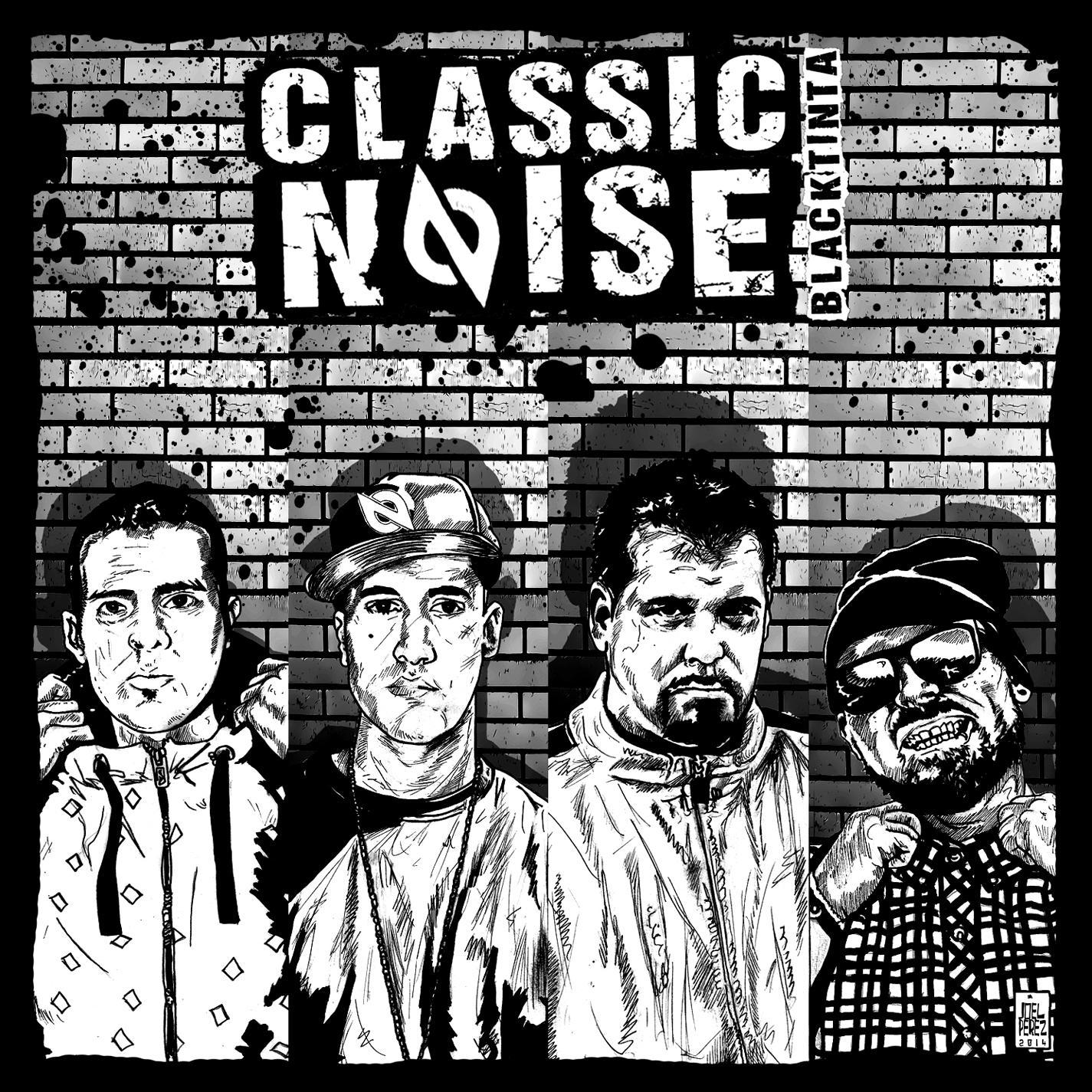 Classic Noise - Life's a bitch