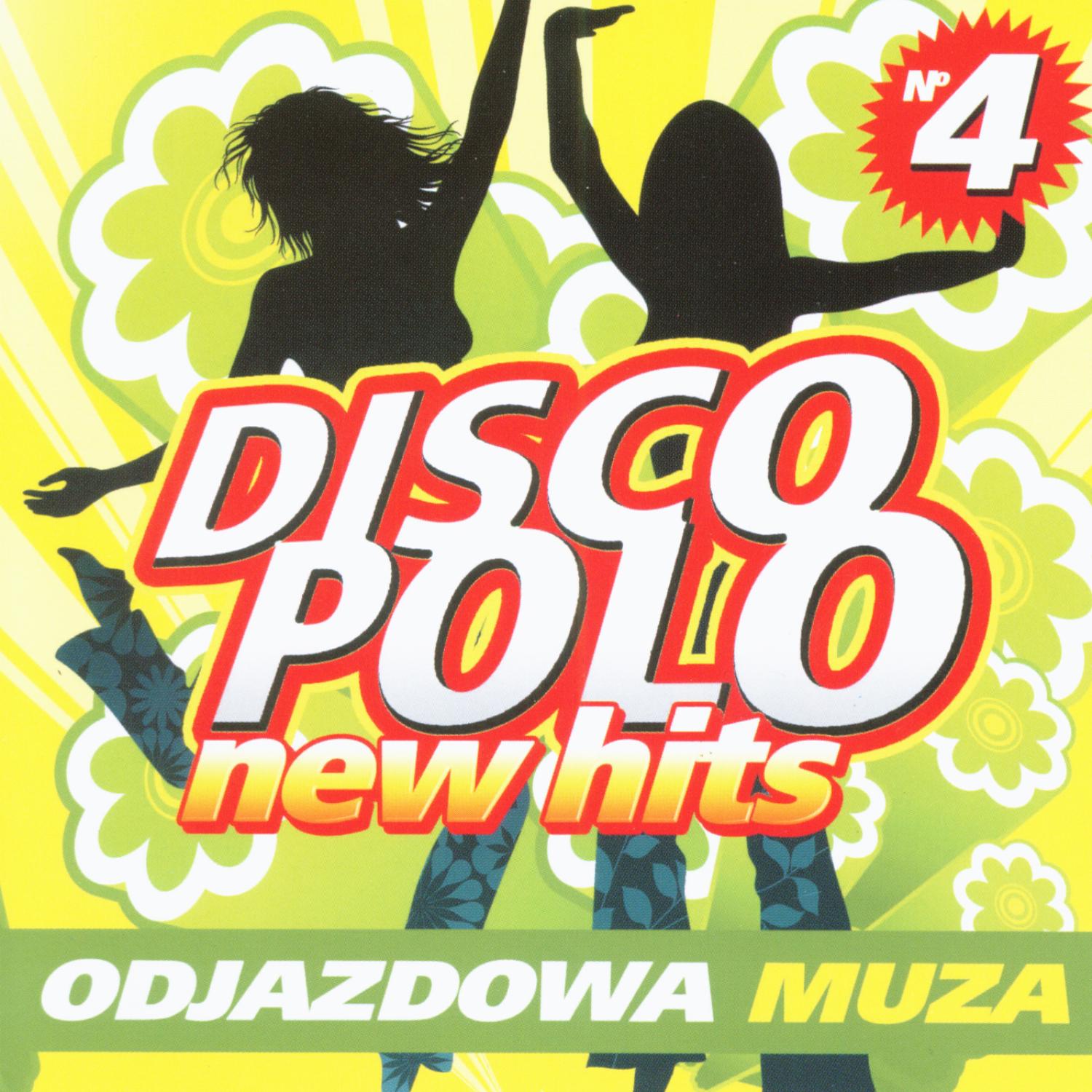 Disco Polo New Hits vol. 4. Odjazdowa Muza
