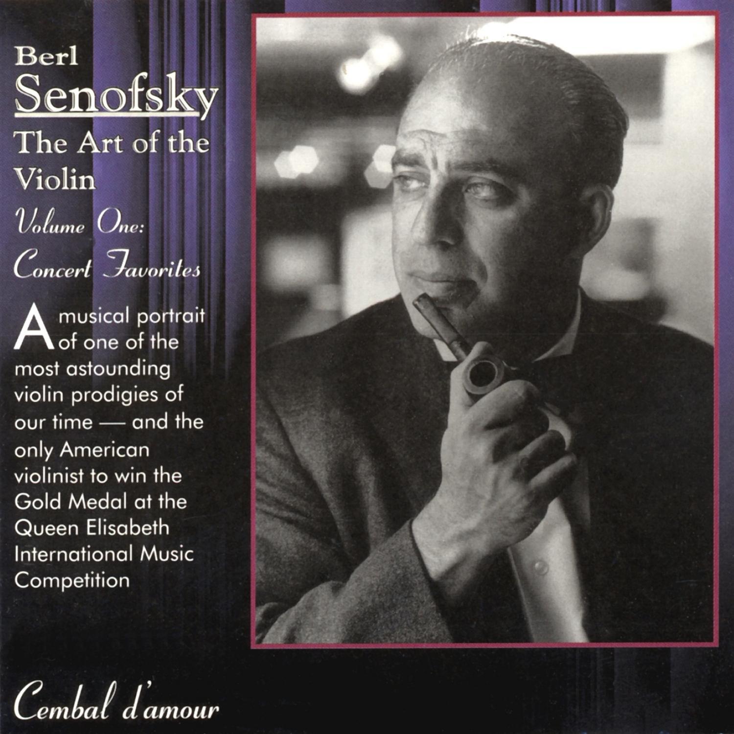 Berl Senofsky, The Art of the Violin, Vol. 1专辑