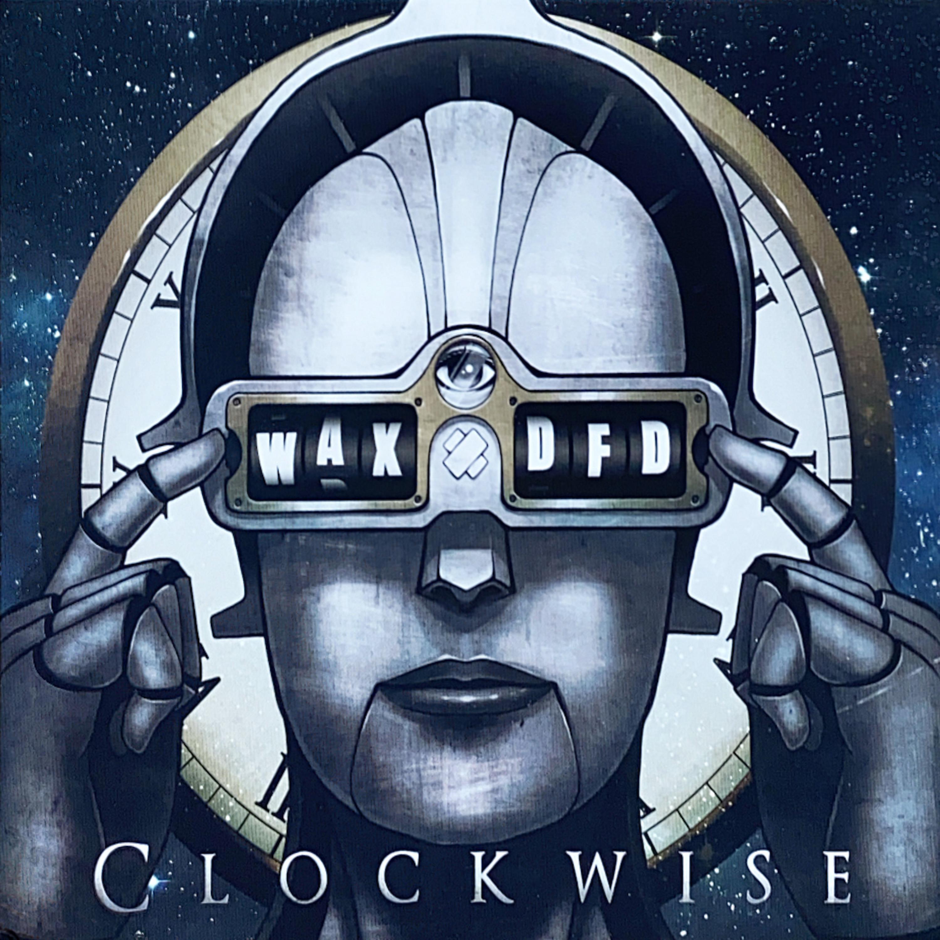 Wax & DFD Are Clockwise