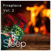 Sleep by Fireplace in Cabin, Vol. 2