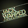 C-ROCK - Jack Warped (Kelson Remix)