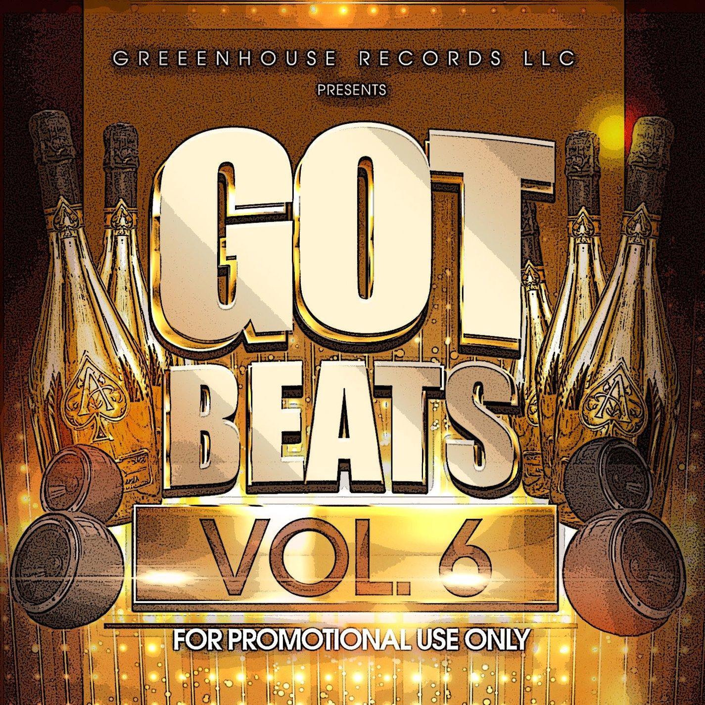 Got Beatz??? Volume 6