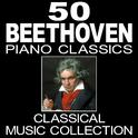 50 Beethoven Piano Classics (Classical Music Collection)专辑