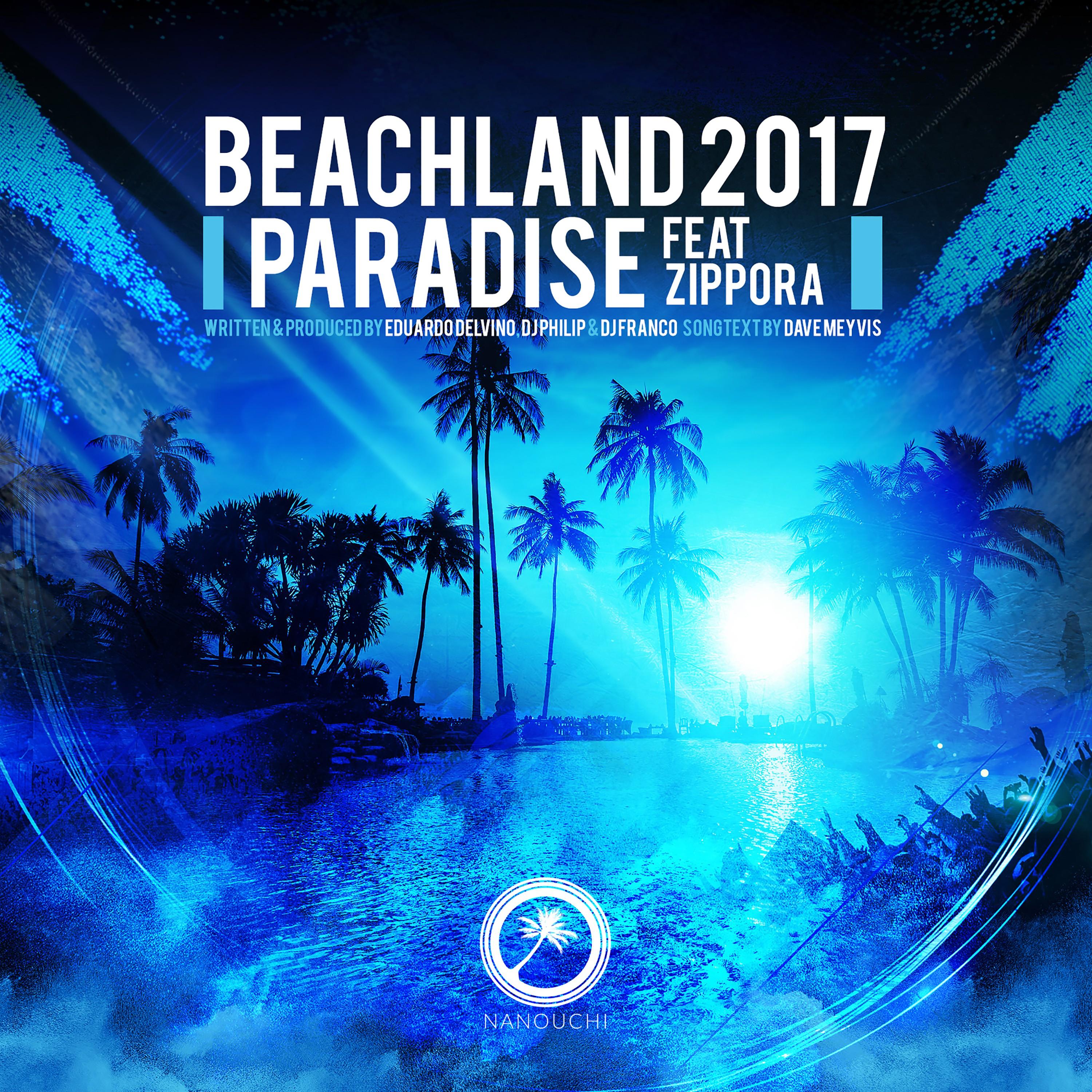 Beachland 2017 'Paradise' (Beachland 2017 Anthem)