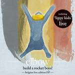 Build a Rocket Boys! (Belgian Live Edition)专辑