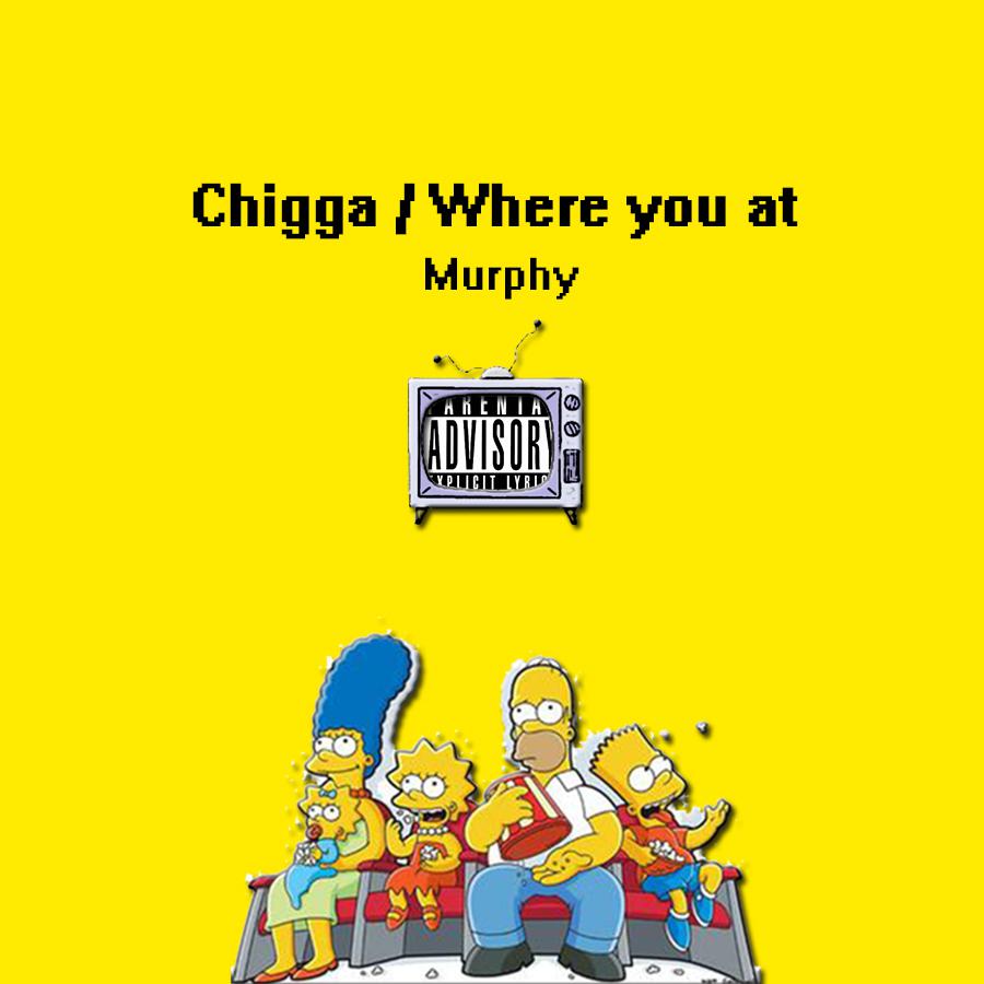 Chigga/where you at专辑