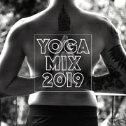 Yoga Mix 2019 – Meditation Music Zone, Relaxing Music Therapy, Inner Harmony, Music for Mind, Pure R