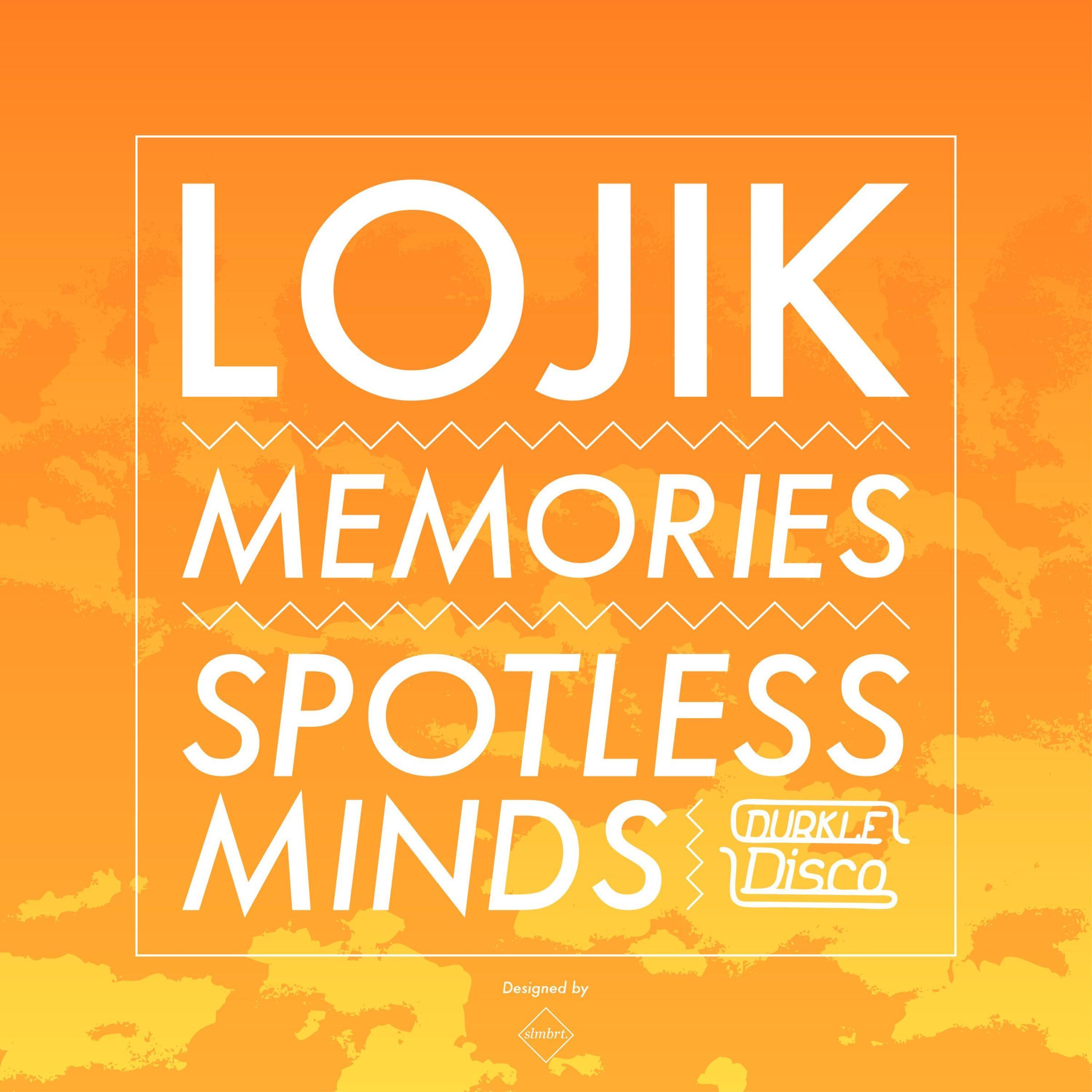 Memories / Spotless Minds