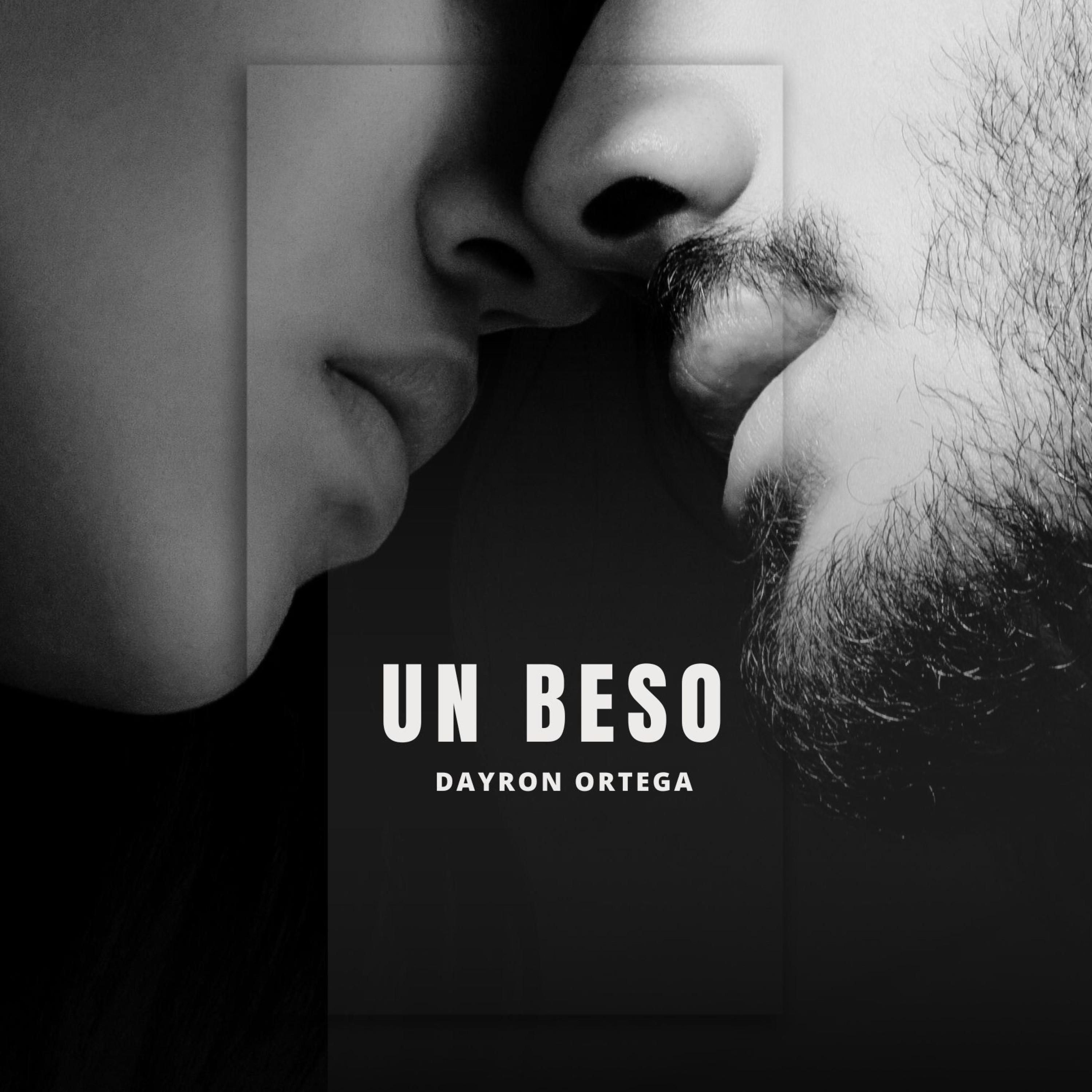 Dayron Ortega - Un Beso