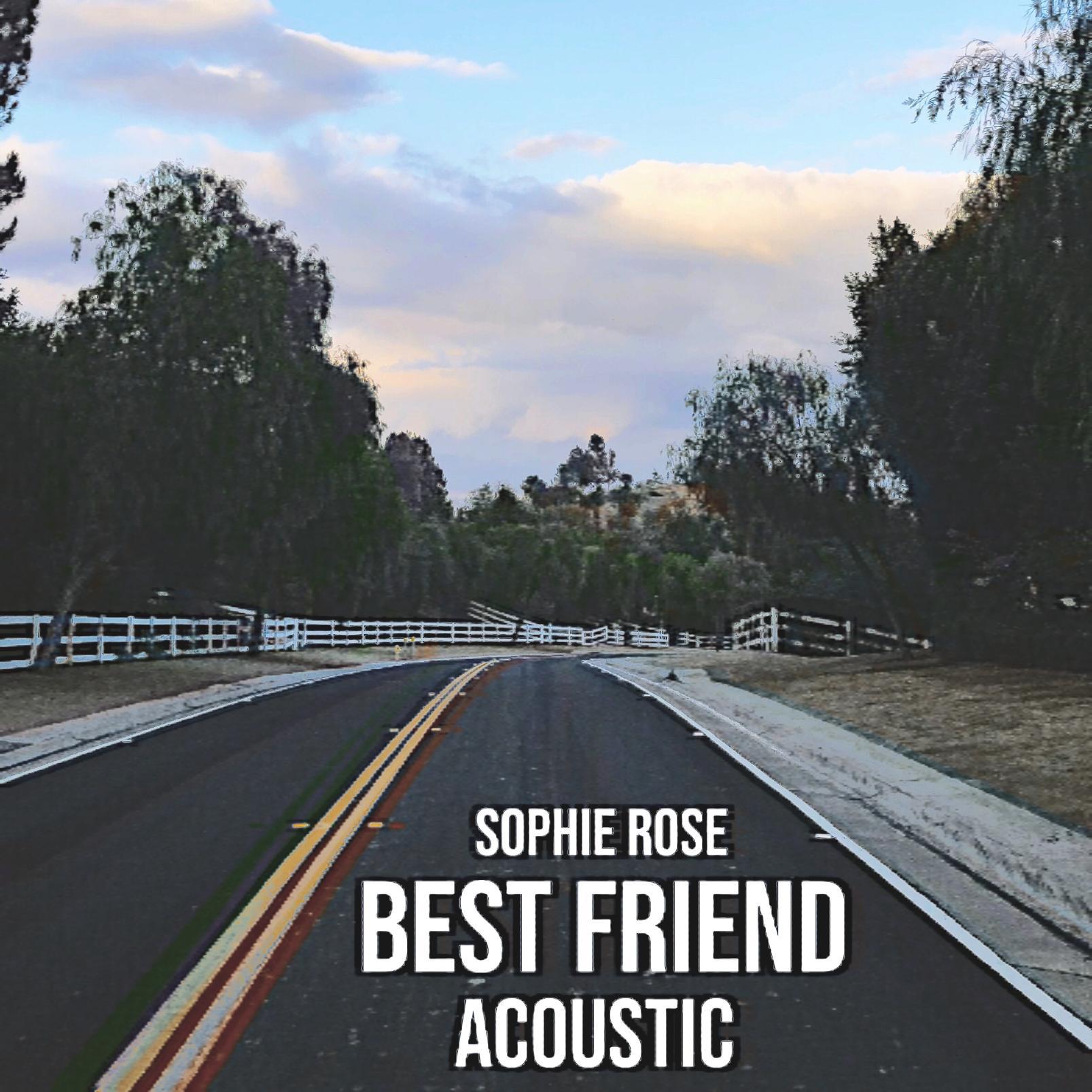 Best Friend (Acoustic)专辑