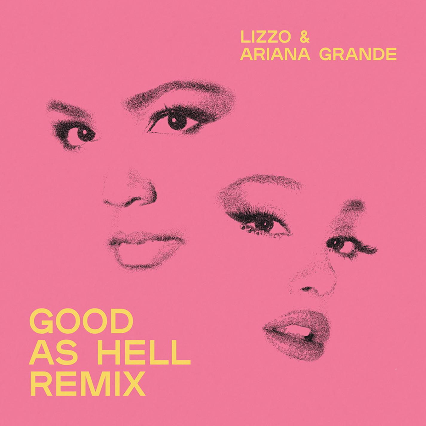 Good As Hell (feat. Ariana Grande) [Remix]
