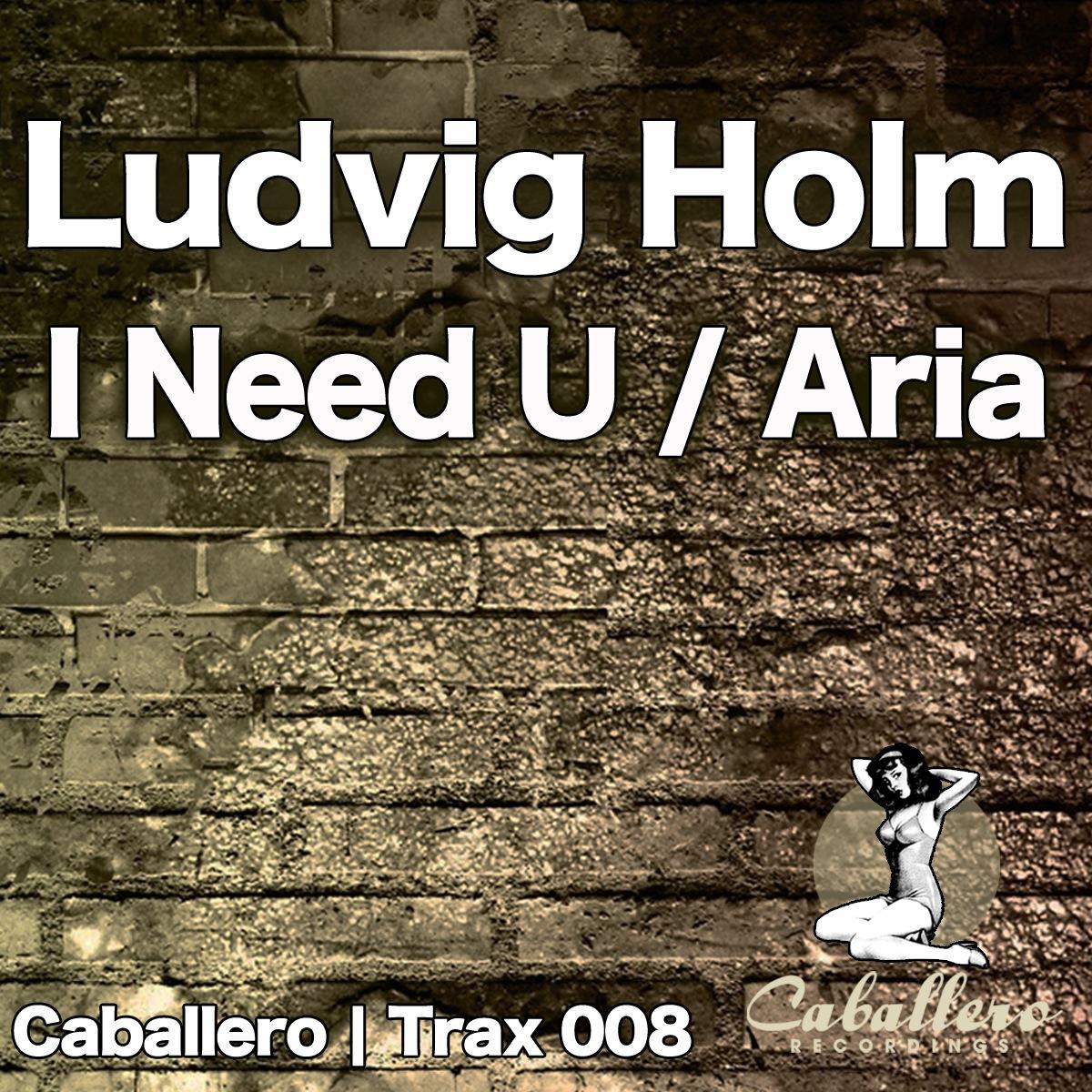 I Need U / Aria