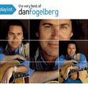 Playlist: The Very Best of Dan Fogelberg专辑