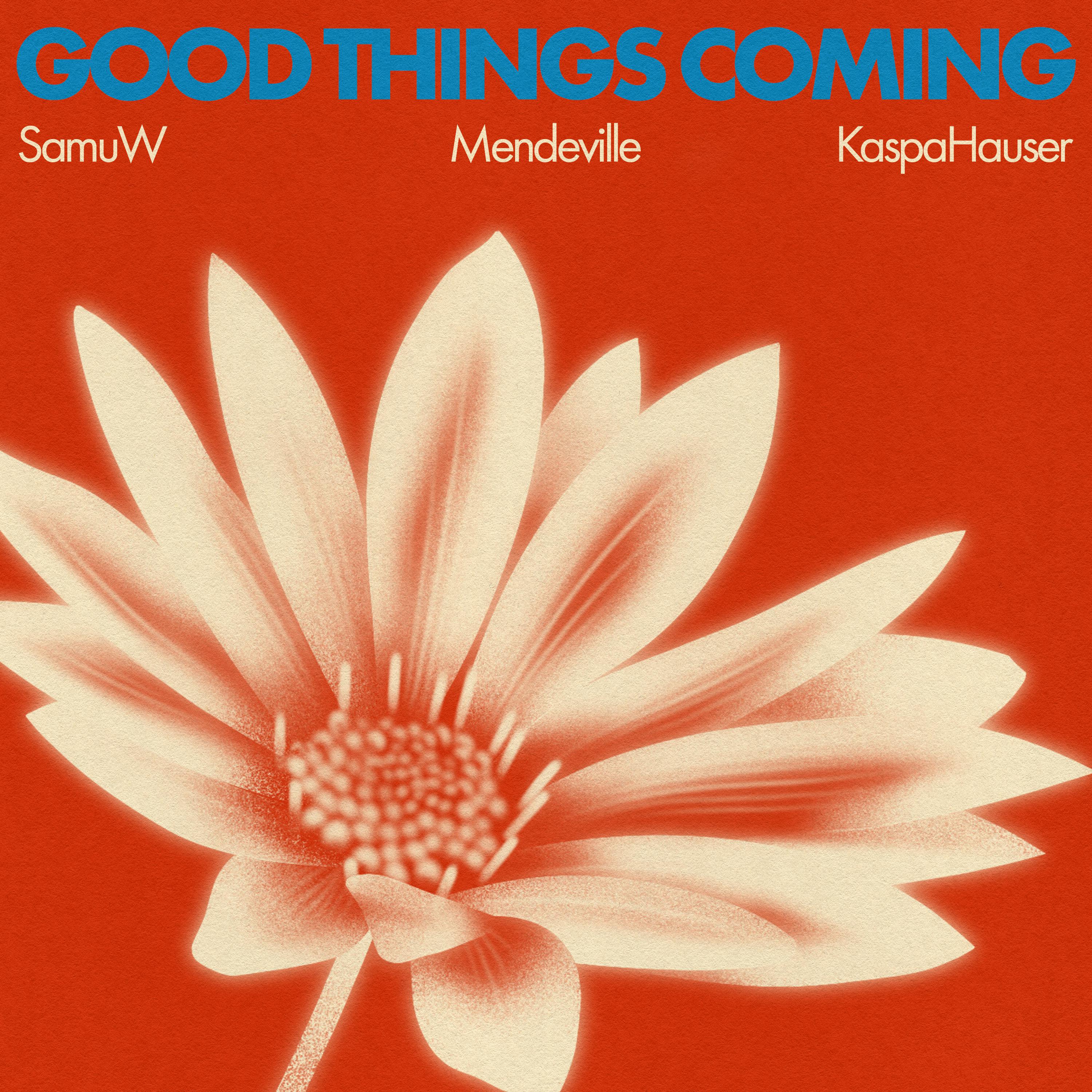 Good Things Coming专辑