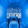 DJ Londres - Sequência de Catucada