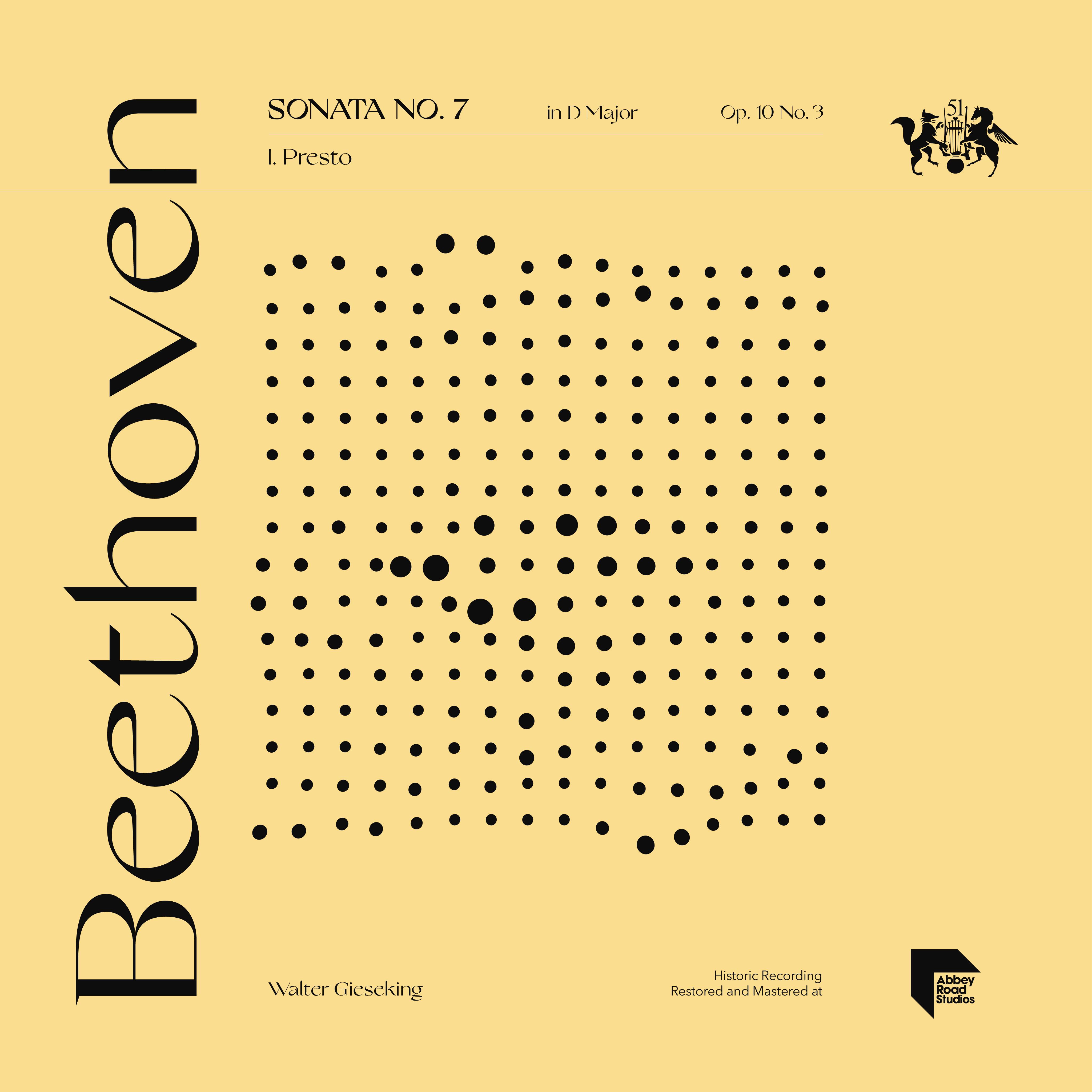 Beethoven: Sonata No. 7 in D Major, Op. 10 No. 3: I. Presto