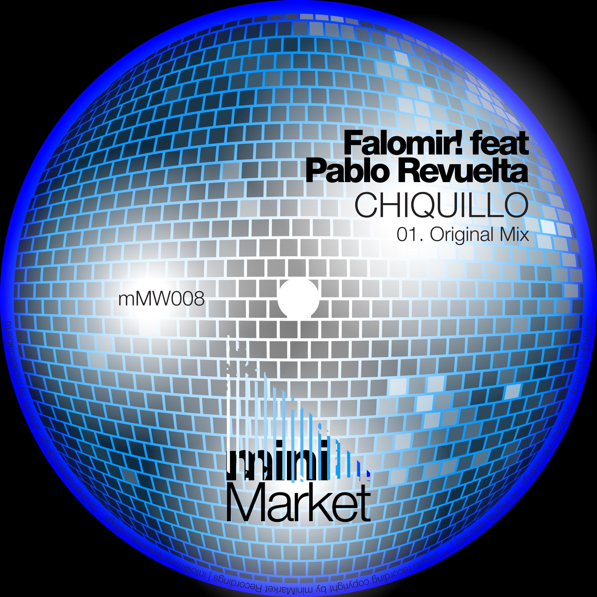 Falomir! - Chiquillo (Original Mix)