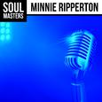 Soul Masters: Minnie Ripperton