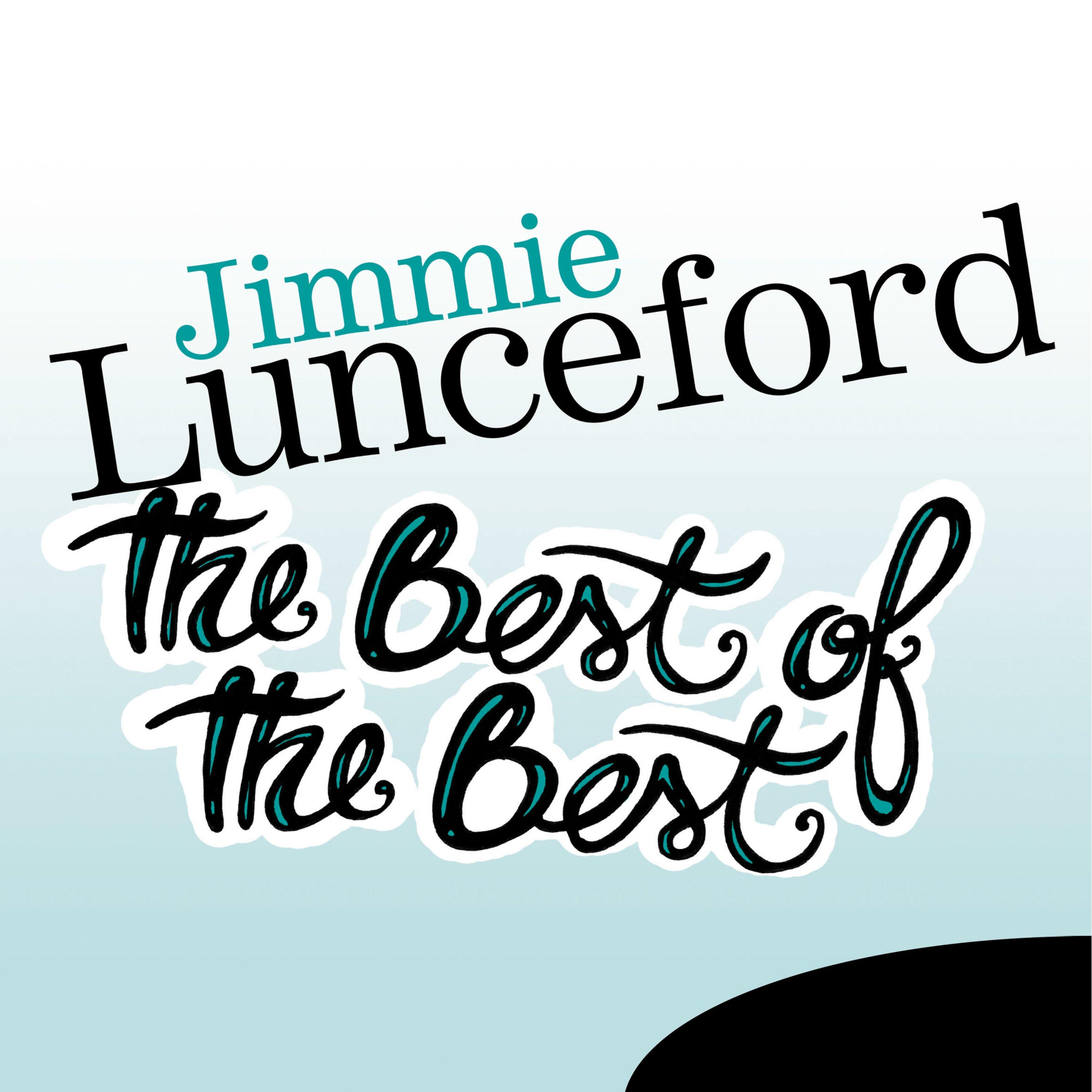 The Best of the Best: Jimmie Lunceford