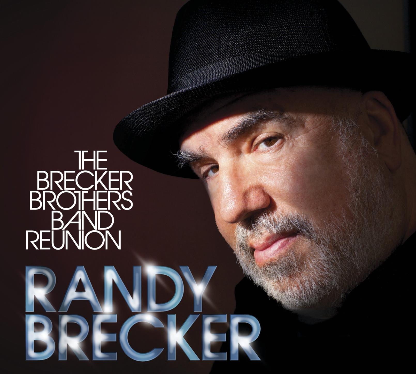 The Brecker Brothers Band Reunion