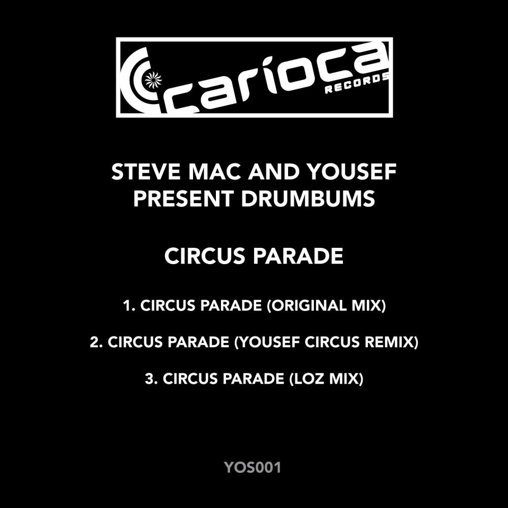circus parade (yousef circus remix)