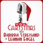 Your Christmas with Barbra Streisand & Lehman Engel专辑