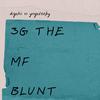 digski - 3g the blunt (feat. yng sleepyboi)